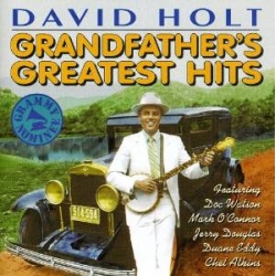 David Holt - Grandfathers Greatest Hits